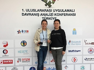Uluslararasi Uygulamali Davraniş (Aba) Analizi Konferansina Katildik.